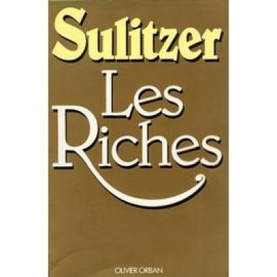 Les Riches De Paul-Loup Sulitzer